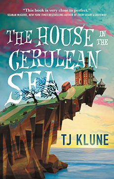Book cover of "The House in the Cerulean Sea" by TJ Klune